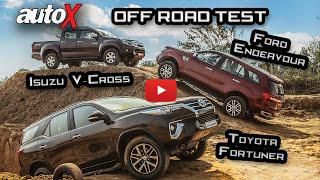 New Toyota Fortuner VS Ford Endeavour VS Isuzu D-Max V-Cross Comparison Video